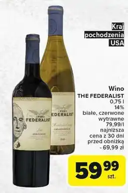 Carrefour Wino The Federalist Zinfandel oferta
