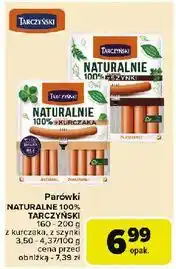 Carrefour Kabanosy z kurczaka Tarczyński Naturalnie oferta