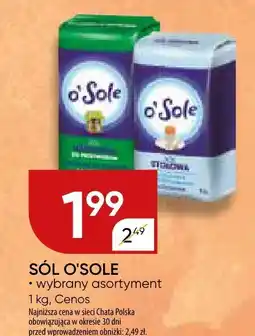 Chata Polska Sól O'Sole różne rodzaje oferta