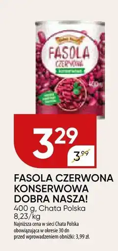 Chata Polska Fasola czerwona konserwowa Dobra Nasza oferta
