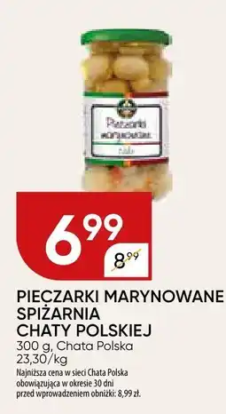 Chata Polska Pieczarki marynowane Spiżarnia Chaty Polskiej oferta
