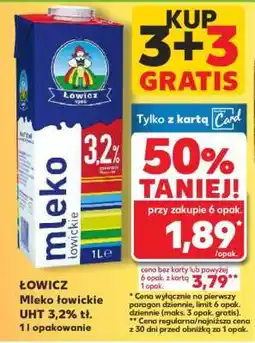 Kaufland ŁOWICZ Mleko łowickie UHT 3,2% tł oferta
