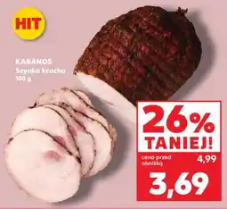 Kaufland KABANOS Szynka krucha oferta