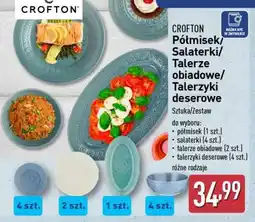 ALDI CROFTON Półmisek/Salaterki/Talerze obiadowe/Talerzyki deserowe oferta