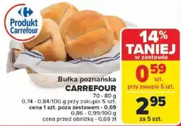 Carrefour Bułka poznańska CARREFOUR oferta