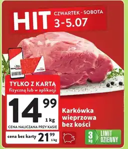 Intermarche Karkówka wieprzowa bez kości Intermarche oferta