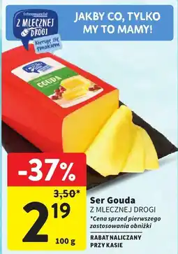 Intermarche Ser Gouda Z Mlecznej Drogi oferta