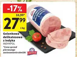 Intermarche Golonkowa delikatesowa z indyka Indykpol oferta