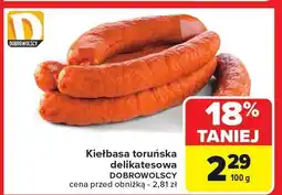 Carrefour Market Kiełbasa toruńska delikatesowa Dobrowolscy oferta