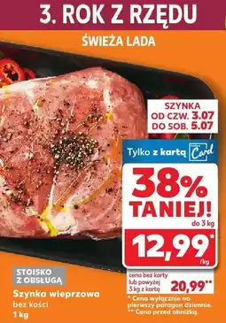 Kaufland Szynka wieprzowa bez kości 1 kg Kaufland oferta