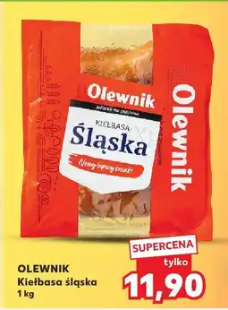 Kaufland Kiełbasa śląska Olewnik oferta