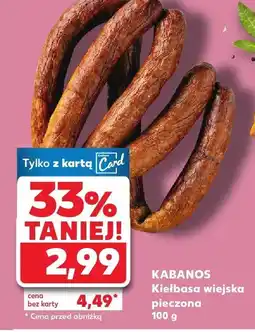 Kaufland Kiełbasa wiejska pieczona Kabanos oferta