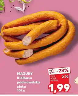 Kaufland Kiełbasa podwawelska złota Mazury oferta