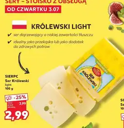 Kaufland Ser Królewski light Sierpc oferta