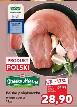 Kaufland Polska polędwiczka wieprzowa Stoisko Mięsne oferta