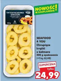 Kaufland Krążki z kalmara Seafood 4 You oferta