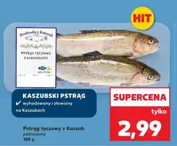 Kaufland Pstrąg tęczowy z Kaszub patroszony Hodowla z Kaszub oferta