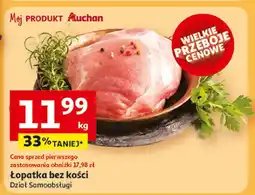 Auchan Łopatka bez kości 1 kg Auchan oferta