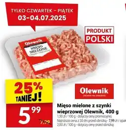Twój Market Mięso mielone z szynki wieprzowej Olewnik oferta