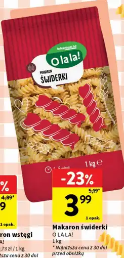Intermarche Makaron świderki O La La! oferta