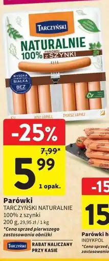 Intermarche Parówki z szynki Tarczyński Naturalnie oferta