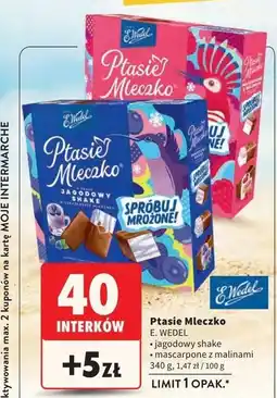 Intermarche Czekoladki mascarpone z malinami E. Wedel Ptasie Mleczko oferta