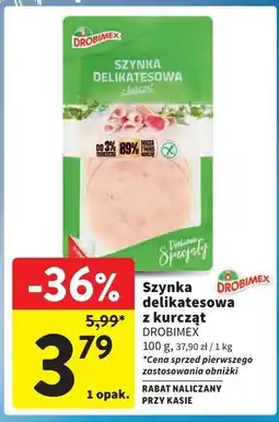 Intermarche Szynka delikatesowa z kurcząt Drobimex oferta