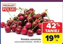 Carrefour Czereśnie polskie 1 kg Carrefour oferta