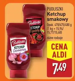 ALDI Ketchup smakowy Pudliszki Heinz oferta