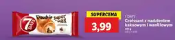 Lidl Croissant 7 Days z nadzieniem kakaowym i waniliowym oferta
