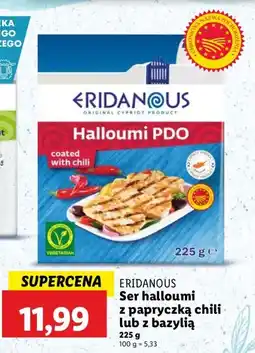 Lidl Ser halloumi z papryczką chili lub bazylią Eridanous oferta