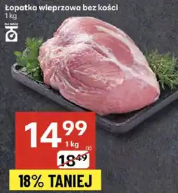 Delikatesy Centrum Łopatka wieprzowa bez kości Delikatesy Centrum oferta
