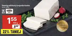 Delikatesy Centrum Twaróg półtłusty krajanka Kanka oferta
