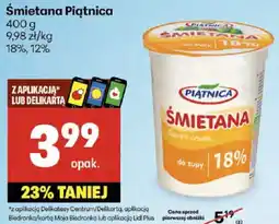 Delikatesy Centrum Śmietana 18% Piątnica oferta