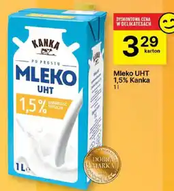 Delikatesy Centrum Mleko UHT 1,5% Kanka oferta