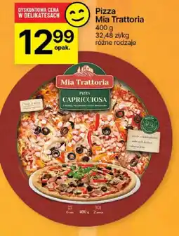 Delikatesy Centrum Pizza Mia Trattoria oferta