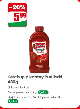 Dino Ketchup Pudliszki pikantny oferta