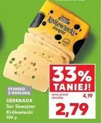 Kaufland Ser szwajcar królewiecki Serenada Królewiecki oferta