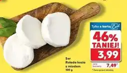 Kaufland Ser rolada kozia z miodem oferta