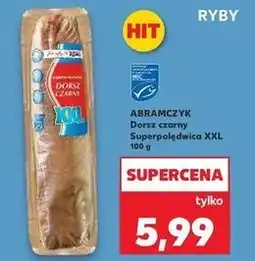 Kaufland Dorsz czarny polędwica Abramczyk oferta