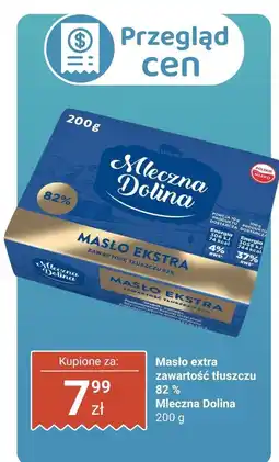 Biedronka Masło extra 82% tł. - kostka 200 g Mleczna Dolina oferta