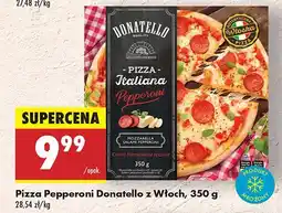 Biedronka Pizza Pepperoni Donatello z Włoch oferta