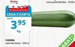 Auchan Cukinia zielona oferta