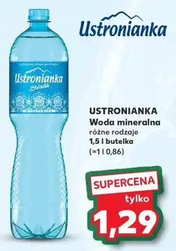 Kaufland Ustronianka woda mineralna oferta