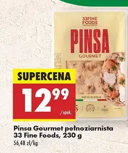 Biedronka Pinsa Gourmet pełnoziarnista 33 Fine Foods oferta