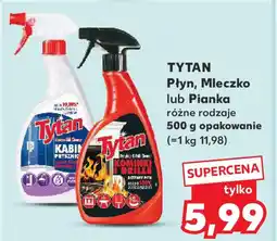 Kaufland Tytan płyn, mleczko lub pianka oferta