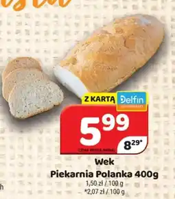 Delfin Wek Piekarnia Polanka oferta