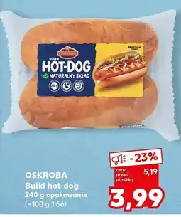 Kaufland Bułki hot dog Oskorba oferta