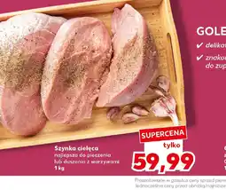 Kaufland Szynka cielęca oferta