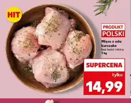 Kaufland Mięso z uda kurczaka oferta